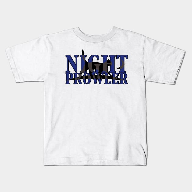 Night Prowler cat night owls moonstruck birthday gift shirt Kids T-Shirt by KAOZ